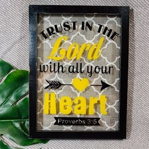 'Trust in the Lord' Sign